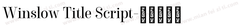 Winslow Title Script字体转换